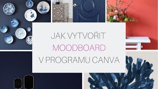 Moodboard v Canvě [upl. by Mcgray996]