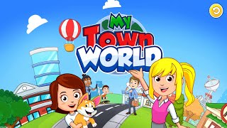 My Town World  Mega City game  Cute Little Games [upl. by Aliam502]