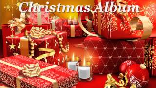 Christmas Album  Instrumental Richard Clayderman [upl. by Lais]