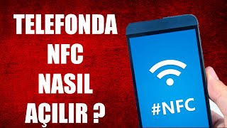 TELEFONDA NFC NASIL AÇILIR [upl. by Adnilasor]