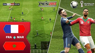 PES 2013 PESEdit Patch 60  France vs Morocco SemiFinal  FIFA World Cup Qatar 2022  FHD 60FPS [upl. by Whittemore]