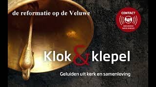 klok en klepel 4 Jos de Weerd de reformatie op de Veluwe [upl. by Annawd]