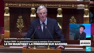 Budget 2025 le Gouvernement sous la menace dune censure • FRANCE 24 [upl. by Bradney818]