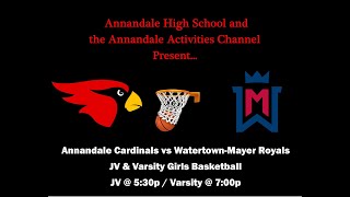 Annandale vs WatertownMayer Varsity Girls Basketball [upl. by Randolf]