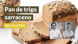 Receta PAN de TRIGO SARRACENO vegano y sin gluten por Jordi Bordas Campeón del Mundo de Pastelería [upl. by Aeslehc]