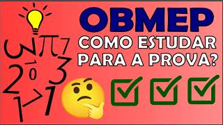 COMO ESTUDAR PARA A OBMEP [upl. by Ettenay]