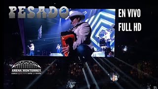 Pesado En Vivo  Arena Monterrey 2020 [upl. by Ynobe]