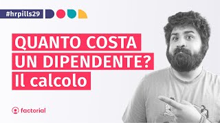 Quanto COSTA un DIPENDENTE Le voci da considerare nel CONTO ECONOMICO [upl. by Onitnelav]