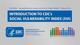 Introduction to CDC’s Social Vulnerability Index SVI [upl. by Ayifas841]