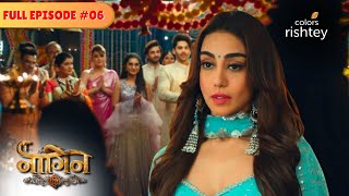 क्या Mehek खो देगी अपनी शक्तियां  Naagin S6  नागिन S6  Full Episode 06  Colors Rishtey [upl. by Ettennig]