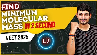 MINUMUM MOLECULAR MASS IN 2 SECOND 🔥  WITH MCQS  NEET 2025 [upl. by Yrallih]