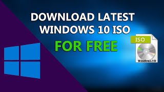 How To Download Latest Windows 10 ISO File For FREE [upl. by Thorncombe]