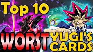 Yugi’s Top 10 WORST Cards That He Used In The Anime [upl. by Nalorac]