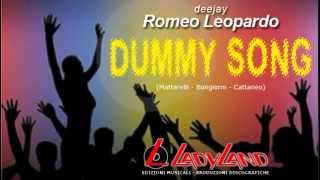 DJ ROMEO LEOPARDO  DUMMY SONG [upl. by Koren]