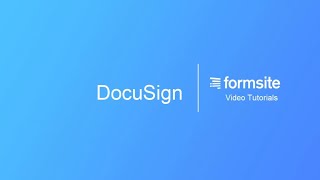 Collect signatures with your online form using DocuSign [upl. by Kruse183]