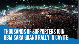 Thousands of supporters join BBMSara grand rally in Cavite [upl. by Sacram]