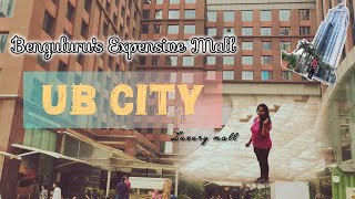 UB City ని చూసొద్దాం రండిexploring Bangalores expensive mallUB City in Bangalore [upl. by Cattan]