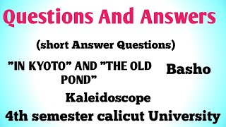 Kaleidoscope ENG4A06 quotIn Kyoto and The Old Pondquot Malayalam explanation [upl. by Akinimod]