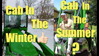 John Deere 1025R Cab In The Winter👍🏻 Cab In the Summer [upl. by Wrennie510]