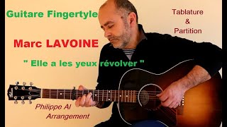 Marc Lavoine  Elle a les yeux révolver  Guitare Fingerstyle [upl. by Ettessil]