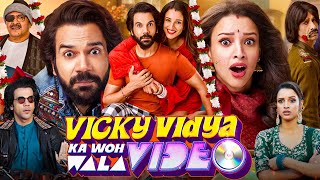 Vicky Vidya Ka Woh Wala Video Full Movie  Rajkummar Rao  Tripti Dimri  HD Facts amp Explanation [upl. by Kussell172]