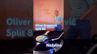 Nadalina  Oliver Dragojevic music oliverdragojevic split croatia croatian hrvatska jugoton [upl. by Tloc]