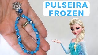 VEJA COMO FAZER ESSA PULSEIRA DE LUXO TEMA FROZEN  AMANDA BONIFÃCIO [upl. by Holland]