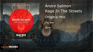 Andre Salmon  Rage In The Streets Original Mix [upl. by Eelah]