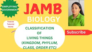 JAMB BIOLOGY 2025 FREE ONLINE LESSON AND TUTORIAL ON CLASSIFICATION OF LIVING THINGS [upl. by Polito]