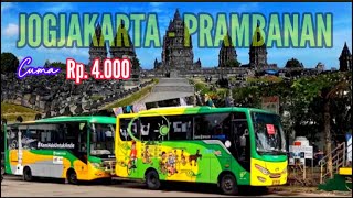 MAU KE PRAMBANAN‼️CUMA RP 4000 • MENUJU CANDI HINDU TERBESAR DI INDONESIA • NAIK BUS TRANSJOGJA [upl. by Ahsaten]