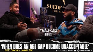 When does an age gap become UNACCEPTABLE  Halfcast Podcast [upl. by Mohamed]