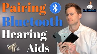 How to Pair Your Bluetooth Hearing Aids to Your Smartphone or Tablet  Bluetooth Pairing Guide [upl. by Kannav]