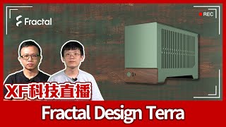 【XF科技開箱】Fractal Design Terra [upl. by Taveda35]