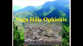 Naga hills Ophiolite What is Ophiolite [upl. by Mariya]