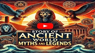 Ancient World  Myths And Legends Short Documentary [upl. by Enaed]