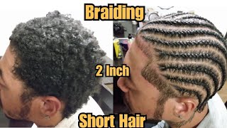 Cornrows and Edge up On 2 Inch Hair [upl. by Goth]