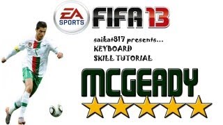 FIFA 13  PC   MCGEADY SPIN KEYBOARD TUTORIAL [upl. by Corrina]