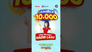 💥Cashback Rp 10000 Alfamart Hadir Kembali 🔥 Merapat Sahabat [upl. by Bloom433]