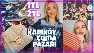 KADIKÖY CUMA PAZARI VE BİT PAZARI YİNE HERŞEY ÇOK UCUZ 1TL 5TL 10TL [upl. by Atnas]