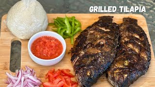 How to Make the Best Ghanaian Grilled Tilapia  Flavorful and Delicious [upl. by Yer]