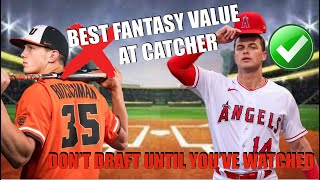 2024 Fantasy Baseball Favorite Values Catcher Edition [upl. by Ailaht484]