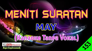 Meniti Suratan by May Yantzen  Karaoke Tanpa Vokal [upl. by Nappie593]