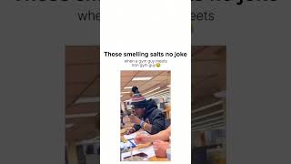 Smelling Salts gym funny schoollife gym friends fyp viralvideo [upl. by Yank]