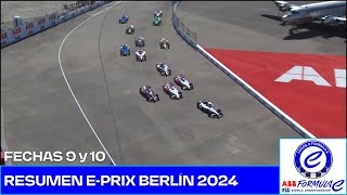 Fórmula E  Resumen EPrix Berlín 2024 fechas 9 y 10 [upl. by Kermit708]