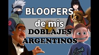 Fedebpolito  Bloopers de mis doblajes argentinos [upl. by Inajar]