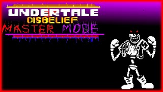 Undertale Disbelief Master Mode  UNDERTALE Fangame  Demo [upl. by Pool]