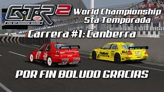 GTR 2 World Championship Carrera 1 Canberra Australia  Qualy y carrera  GTR 2 Online [upl. by Odnamla726]