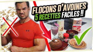 Comment Manger les FLOCONS DAVOINE  5 RECETTES PROTÉINÉES DÉLICIEUSES [upl. by Naimad]