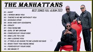 The Manhattans Greatest Hits – Best Songs of The Manhattans – The Manhattans Full Songs [upl. by Uhile]