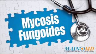 Mycosis Fungoides ¦ Treatment and Symptoms [upl. by Lussier902]